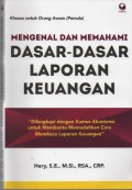 Mengenal dan Memahami Dasar-Dasar Laporan Keuangan