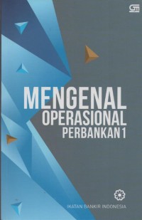 Image of Mengenal Operasional Perbankan 1