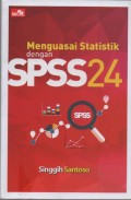 Menguasai Statistik dengan SPSS 24