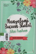 Menyelami Bacaan Shalat Edisi Panduan
