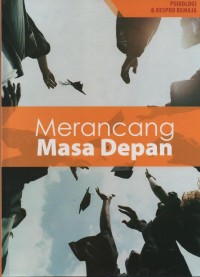 Image of Psikologi & Kespro Remaja (3) : Merancang Masa Depan