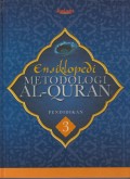 Ensiklopedi Metodologi Al-Quran 3 : Pendidikan