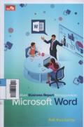 Penulisan Business Report Menggunakan Microsoft Word