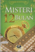 Misteri 12 Bulan : Potret Jati Diri