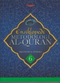 Ensiklopedi Metodologi Al-Quran 6 : Ekonomi & Indeks