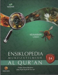 Image of Ensiklopedia Mukjizat Ilmiah Al Qur'an : Fakta Sains Modern atas Ayat-Ayat Al Qur'an ( Keajaiban Rayap )