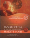 Ensiklopedia Mukjizat Ilmiah Hadits Nabi : Fakta Sains Modern atas Hadits-Hadits Nabi SAW ( Manusia dan Proses Penciptaannya )