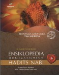 Ensiklopedia Mukjizat Ilmiah Hadits Nabi : Fakta Sains Modern atas Hadits-Hadits Nabi SAW ( Serangga, laba-laba, dan Mikroba )