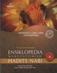 Image of Ensiklopedia Mukjizat Ilmiah Hadits Nabi : Fakta Sains Modern atas Hadits-Hadits Nabi SAW ( Serangga, laba-laba, dan Mikroba )