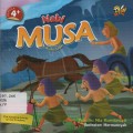 Kisah Menakjubkan Nabi Musa as (Pemula 4+)