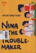 Nina & The Trouble-Maker