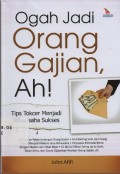 Ogah jadi orang gajian ah! : Tips Tokcer Menjadi Wirausaha Sukses