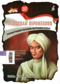 Pangeran Diponegoro : Pejuang Tangguh, Bertauhid dan Pembela Rakyat
