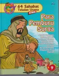 64 Sahabat Teladan Utama komik 9 : Para Pemburu Surga ( Mus'ah bin Umair, Salman Al Farisi, Abu Dzar Al Ghifari, Bilal bin Rabah, Abdullah bin Umar, Shuhaib, Mu'adz bin Jabal, Miqdad bin Amr, Hamzah)
