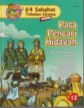64 Sahabat Teladan Utama Komik 12 : Para Pencari Hidayah