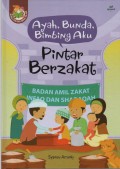 Ayah, Bunda, Bimbing Aku Pintar Berzakat