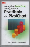 Mengelola Data Excel  Menggunakan pivotTable dan PivotChart