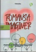 Romansa Imaginer : Akankah Mereka Tetap Kukuh dalam Lingkaran Andai dan Khayal