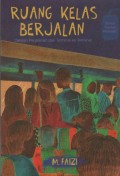 Ruang Kelas Berjalan : Catatan Perjalanan dari Terminal ke Terminal