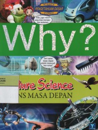 Image of Why? Future Science ( Sains Masa Depan )