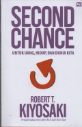 Second Chance : untuk uang,hidup,dan dunia kita