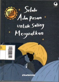 Image of Selalu Ada Pesan untuk Saling Menguatkan