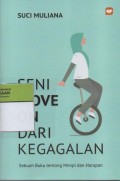 Seni Move On Dari Kegagalan : Sebuah Buku Tentang Mimpi dan Harapan