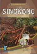 Seri Tanaman Bahan Baku Industri (17) :Singkong