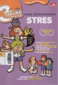 3 Hours To Master : Cara Mengurangi Stres