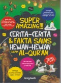Super Amazing !!! Cerita-Cerita & Fakta Sains Hewan-Hewan dalam Al-Qur'an