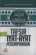 Tafsir Ayat-Ayat Perumpamaan