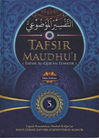 Image of Tafsir Maudhu'i 5 ( Tafsir Al-QuranvTematik )