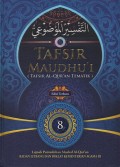 Tafsir Maudhu'i 8 ( Tafsir Al-QuranvTematik )