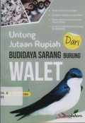 Untung Jutaan Ruoiah dari Budidaya Sarang Burung Walet
