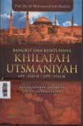 Bangkit dan Runtuhnya Khilafah Utsmaniyah
