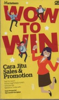 Wow To Win : Cara jitu sales & promotion