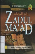 Zadul Ma'ad : Bekal Perjalanan Akhirat Jilid 3