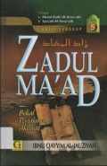 Zadul Ma'ad : Bekal Perjalanan Akhirat Jilid 5