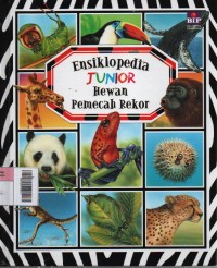 Ensiklopedia Junior : Hewan Pemecah Rekor Image of Ensiklopedia Junior : Hewan Pemecah Rekor